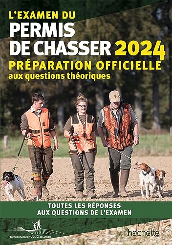 L'examen du permis de chasser