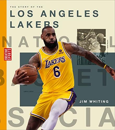 Los Angeles Lakers Basketball Vault: The History of The Franchise
