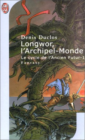 Longwor, l'Archipel-Monde