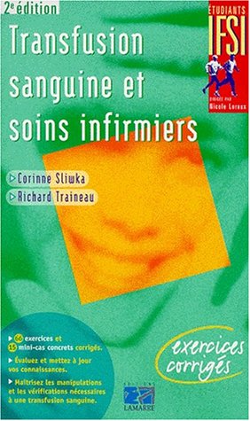 Transfusion sanguine et soins infirmiers