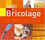 L'ABC du Bricolage (French Edition) by