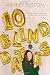 10 Blind Dates by Ashley Elston