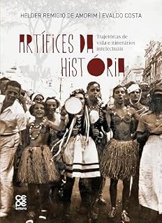 Livro Artífices da história: Trajetórias de vida e itinerários intelectuais
