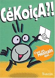 CéKoiçA ?!