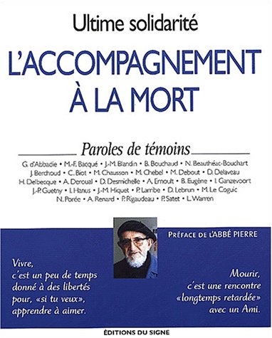 Ultime solidarité, l'accompagnement à la mort