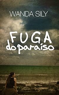 Livro Fuga do Paraíso: Uma história de amor e guerra