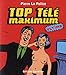 Top télé maximum by 
