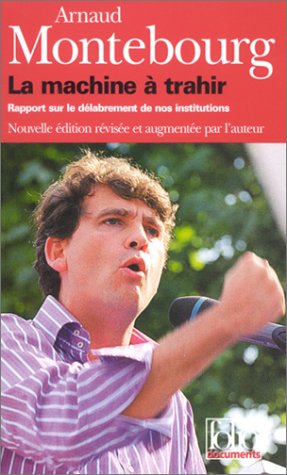 La  machine à trahir