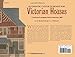 Authentic Color Schemes for Victorian Houses: Comstock's Modern House Painting, 1883 (Dover Architecture)