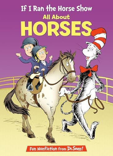 Amazon.com: If I Ran the Horse Show: All About Horses (The Cat in
