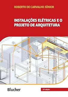 Livro Instalações elétricas e o projeto de arquitetura