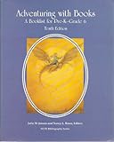 Adventuring with Books : A Booklist for Pre-K - Grade 6, , 0814100791