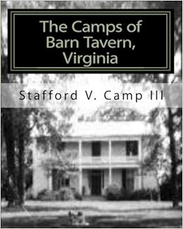 The Camps Of Barn Tavern Virginia Stafford V Camp Iii Jason W