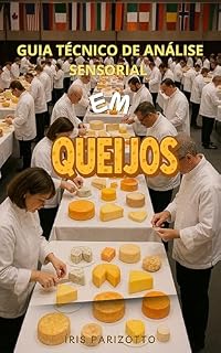 Livro Guia Técnico De Análise Sensorial Em Queijo