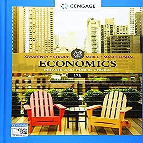 Economics: Private & Public Choice (Mindtap Course List)