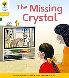 The Missing Crystal. by Roderick Hunt, Kate Ruttle