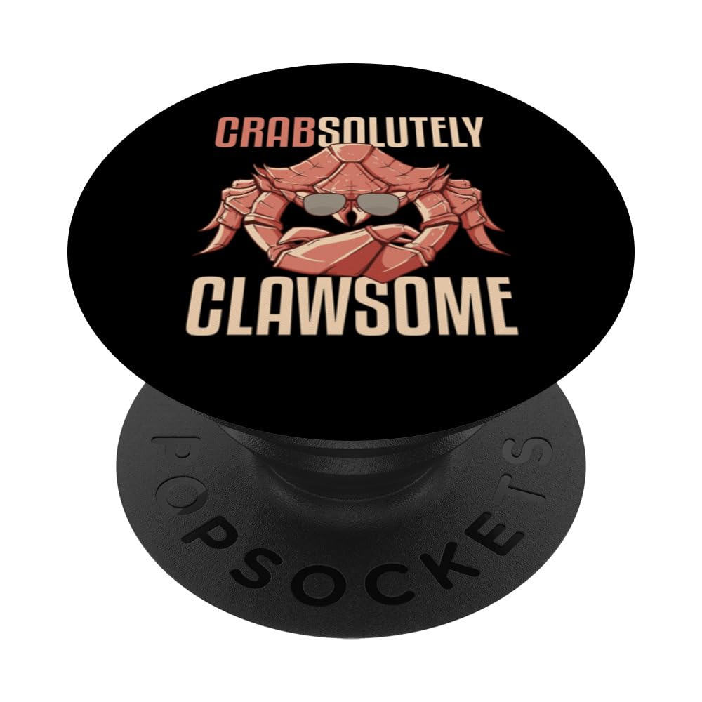 Crab Eating Seafood Crabsolutely Crawsome PopSockets Swappable PopGrip
