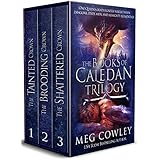The Books of Caledan Trilogy: (An Epic Fantasy Collection: The Tainted Crown, The Brooding Crown, The Shattered Crown)