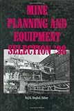 Mine Planning and Equipment Selection 1998 7th Intl, , 9058090116