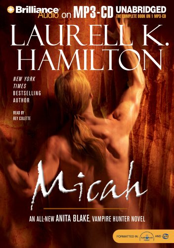 Micah (Anita Blake, Vampire Hunter, Book 13)