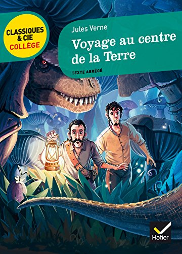 Voyage Au Centre De La Terre (1864): Texte Abrege (French Edition) by (Mass Market Paperback)