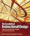 The Essentials of Instructional Design: Connecting Fundamental Principles with Process and Practice (2nd Edition)