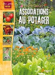 Les  meilleures associations au potager