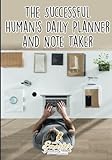Image de The Successful Human's Daily Planner and Note Taker