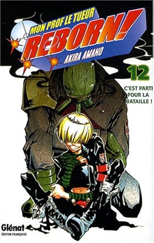 Download Reborn !, Tome 12 : C'est parti pour la bataille ! PDF