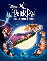 Peter Pan Coloring Book: 33 Exclusive Illustrations 1651185891 Book Cover