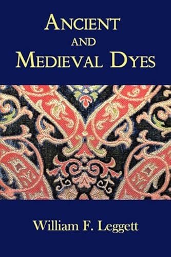Download Ancient and Medieval Dyes PDF