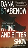 A Fine and Bitter Snow: A Kate Shugak Novel (Kate Shugak Novels)