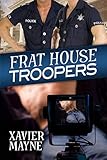 Frat House Troopers (Brandt and Donnelly Capers Book 1) by 