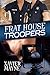 Frat House Troopers (Brandt and Donnelly Capers Book 1) by 