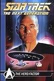 Star Trek The Next Generation Comics Classics: The Hero Factor