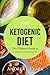 Ketogenic Diet by Andrea J. Clark
