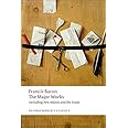 Francis Bacon: The Major Works (Oxford World's Classics)