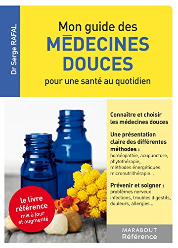 Mon  guide des médecines douces