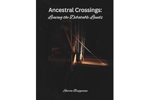 Ancestral Crossings: Leaving the Debatable Lands