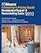 RSMeans Contractor's Pricing Guide: Residential Repair & Remodeling 2013 (Means Contractor's Pricing by 