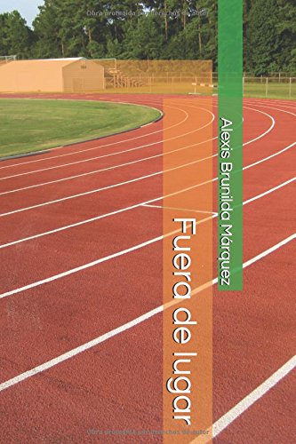 Fuera de lugar (Spanish Edition)