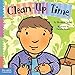Clean-Up Time (Toddler Tools) by