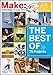 The Best of Make:: 75 Projects from the Pages of Make by Mark Frauenfelder, Gareth Branwyn
