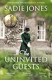 Front cover for the book The Uninvited Guests by Sadie Jones