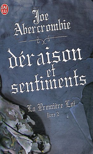 Déraison et sentiments