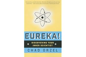 Eureka: Discovering Your Inner Scientist
