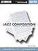 Jazz Composition: Theory and Practice by 
