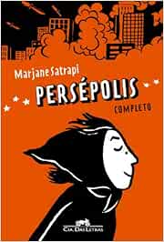 Persépolis. Completo (Em Portuguese do Brasil)