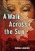 A Walk Across the Sun