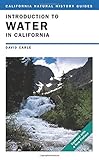 Introduction to Water in California (California Natural History Guides) cover